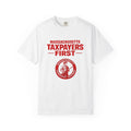 Taxpayers First T-Shirt — Massachusetts Taxpayers First Political Tee