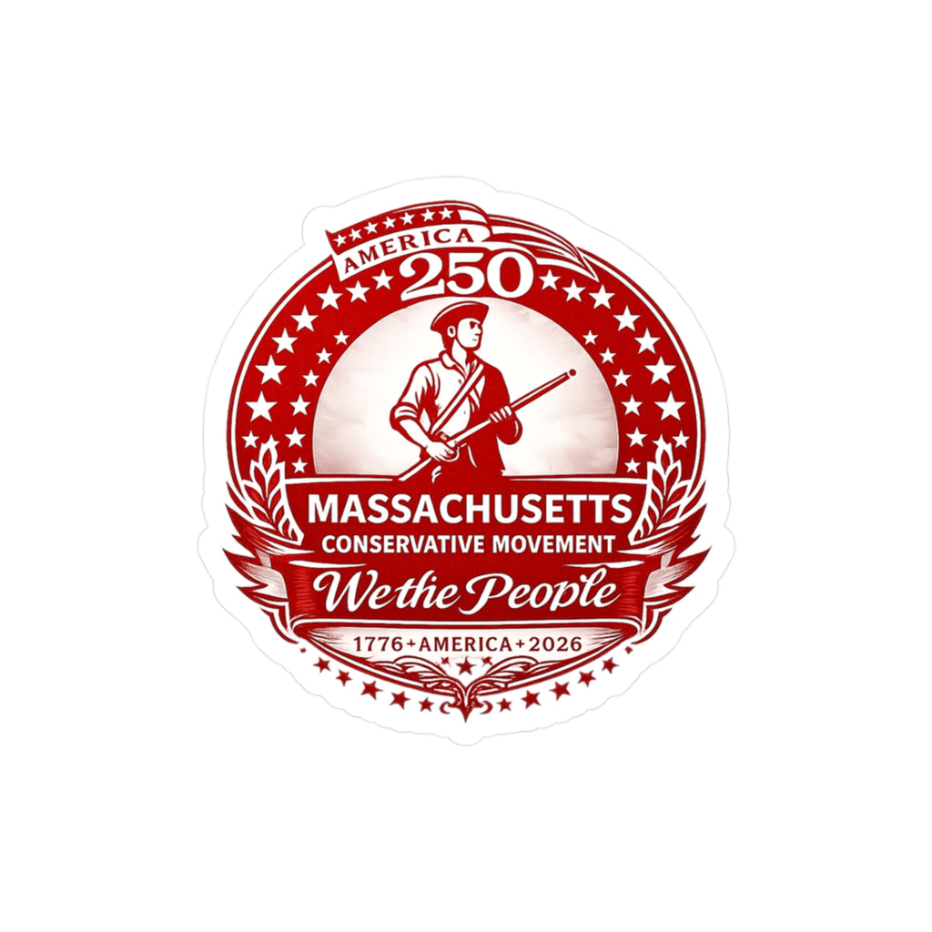 250th Anniversary— "Massachusetts Conservative Movement: We the People" Patriotic Decal