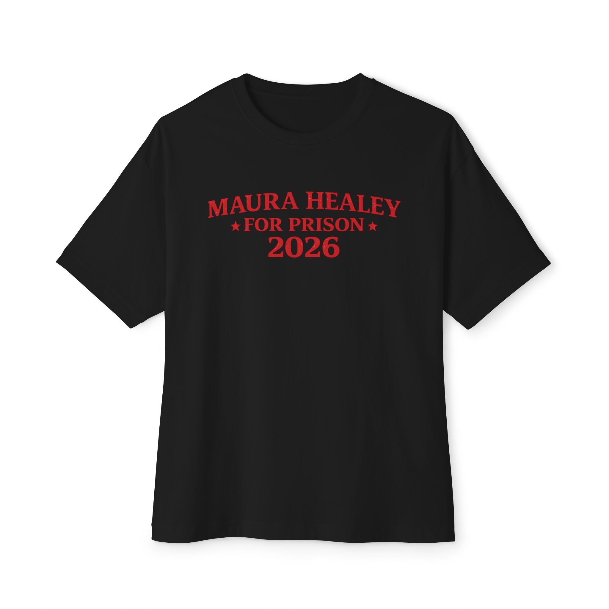 Maura Healey For Prison Tee
