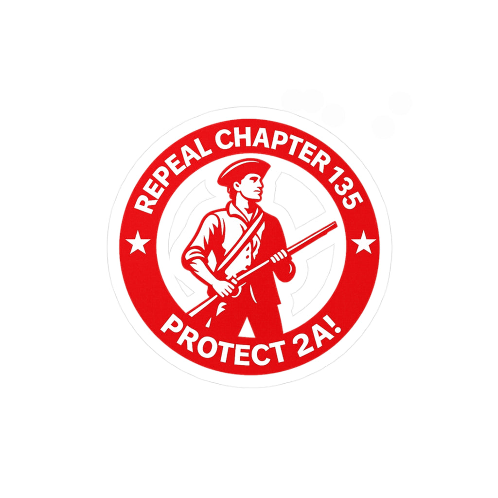 Protect 2A Round Vinyl Sticker — "Repeal Chapter 135" Kiss-Cut Decal