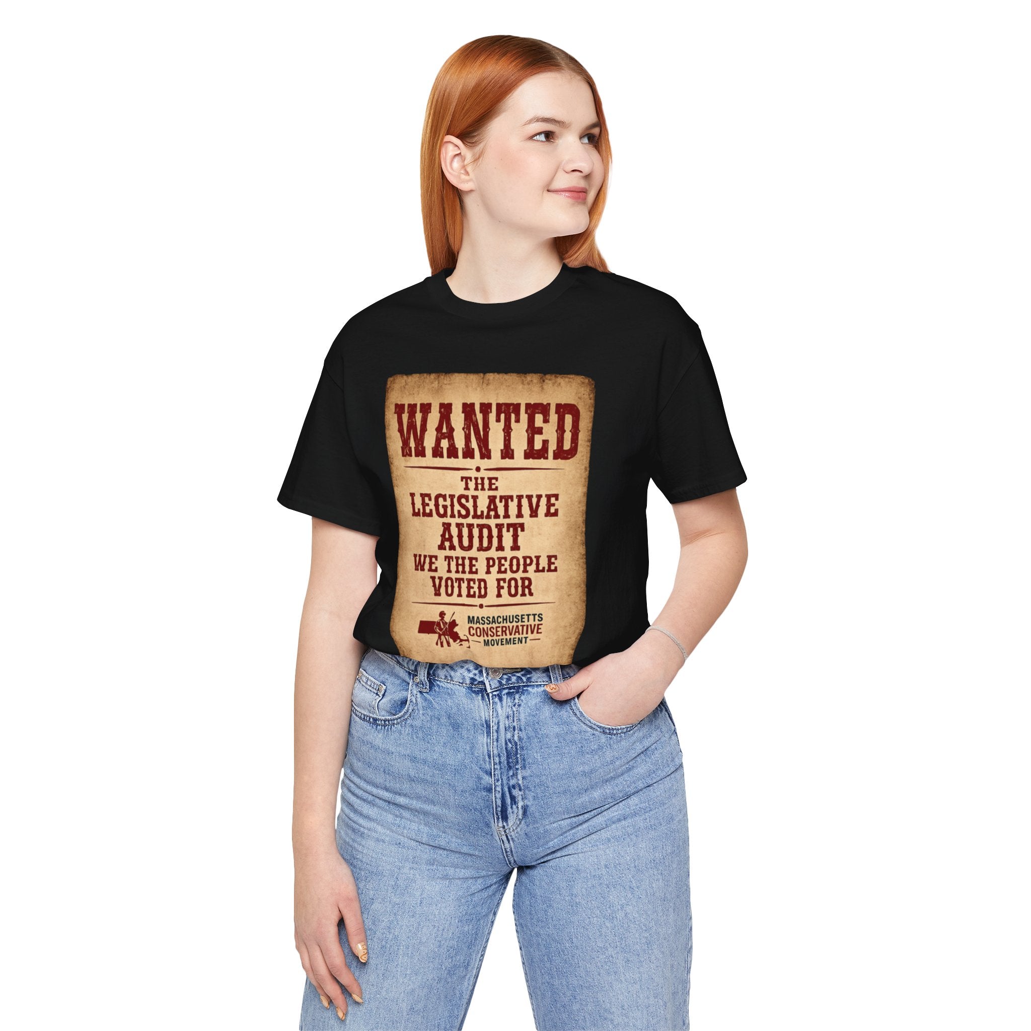 Political Tee — "WANTED: The Legislative Audit We The People Voted For"